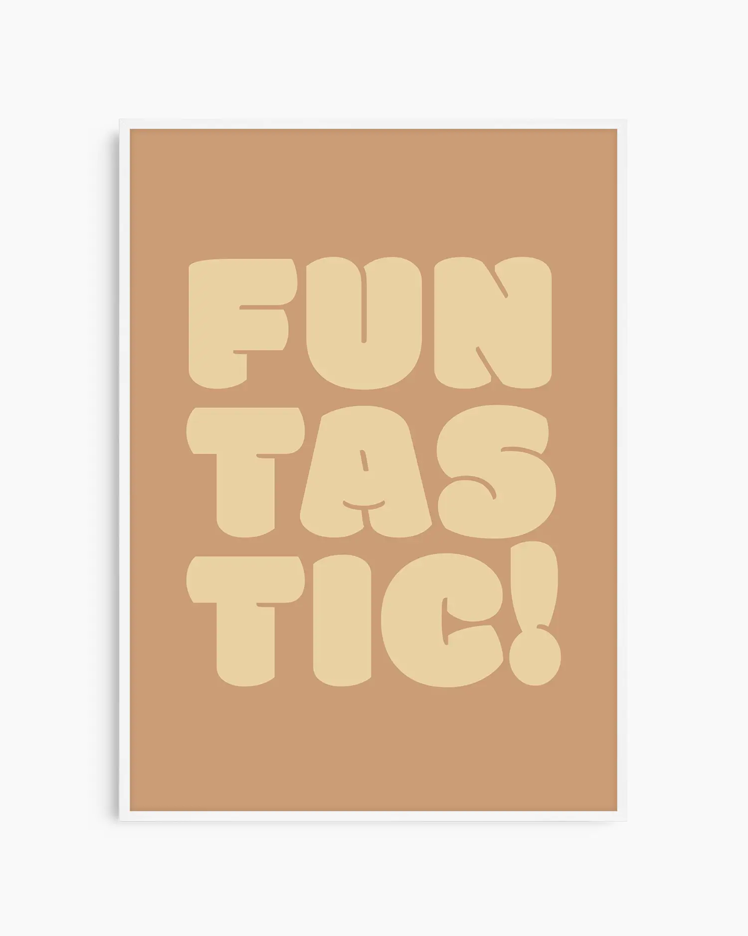 Nursery poster with 'Funtastic!' text framed in a white wooden frame