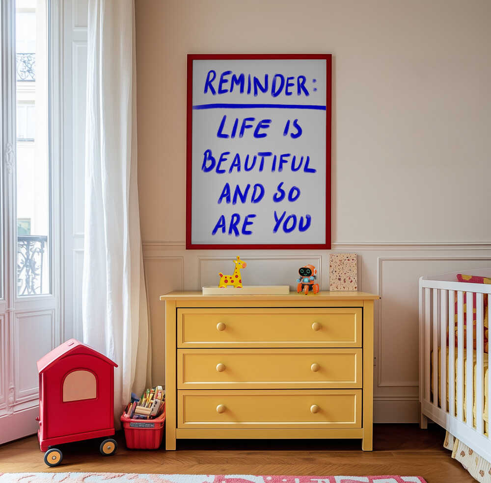 Beautiful Reminder Poster