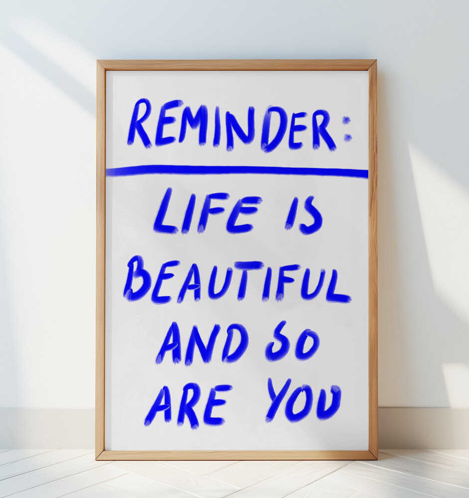 Beautiful Reminder Poster