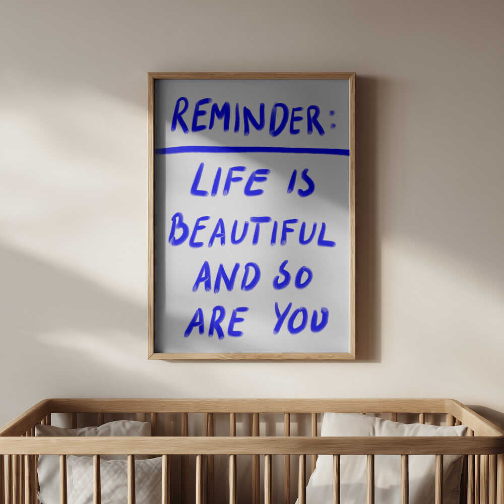 Beautiful Reminder Poster