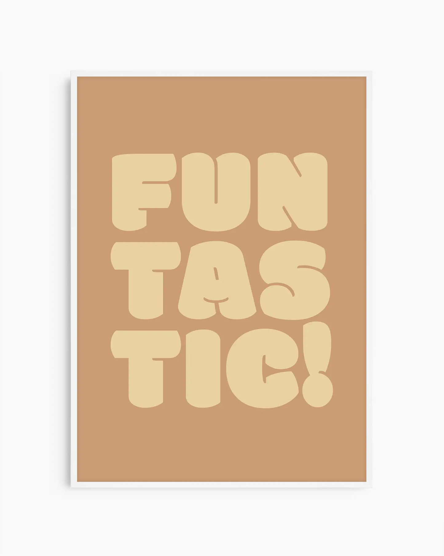 Nursery poster with 'Funtastic!' text framed in a white wooden frame