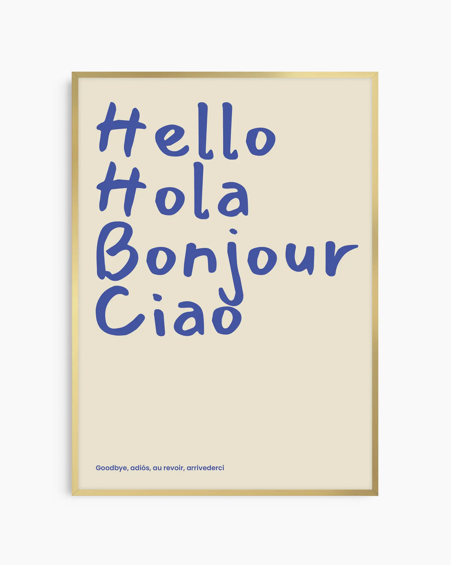 Framed poster with 'Hello Hola Bonjour Ciao' text in blue on a beige background