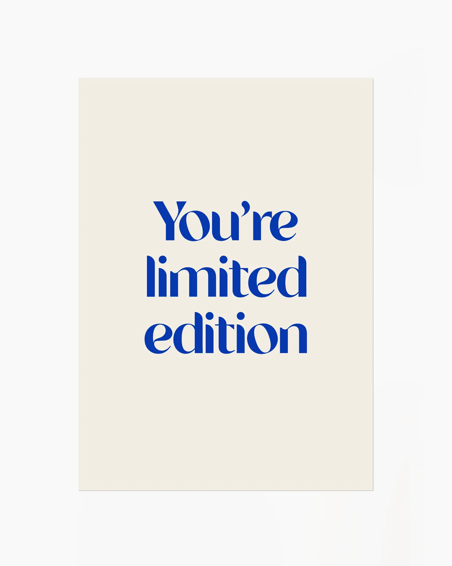 Nursery poster with 'You're limited edition' text in blue 