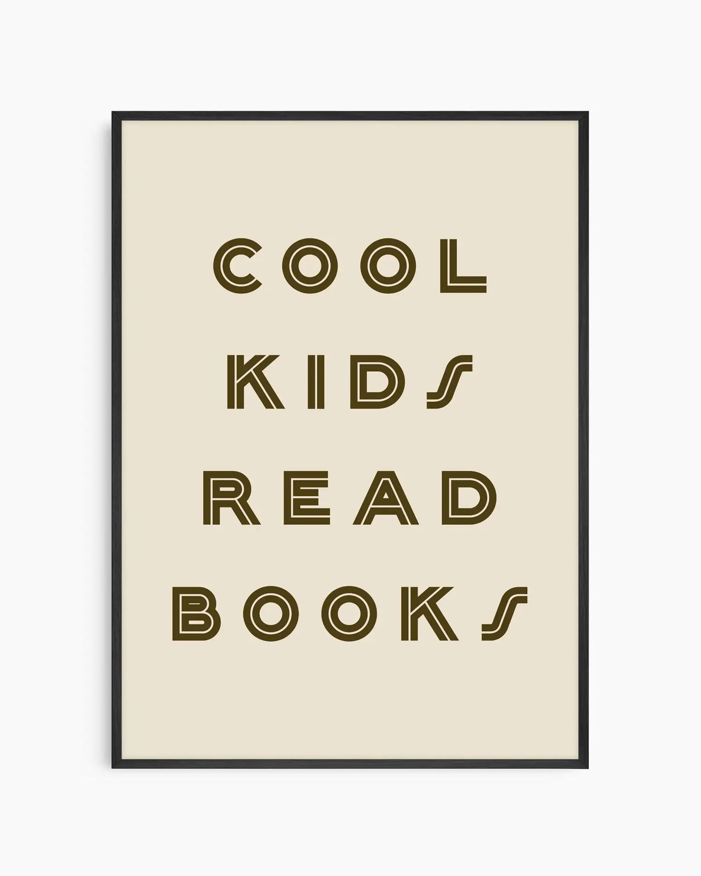 Beige nursery poster with 'Cool kids read books' text on a white background. Black frame.