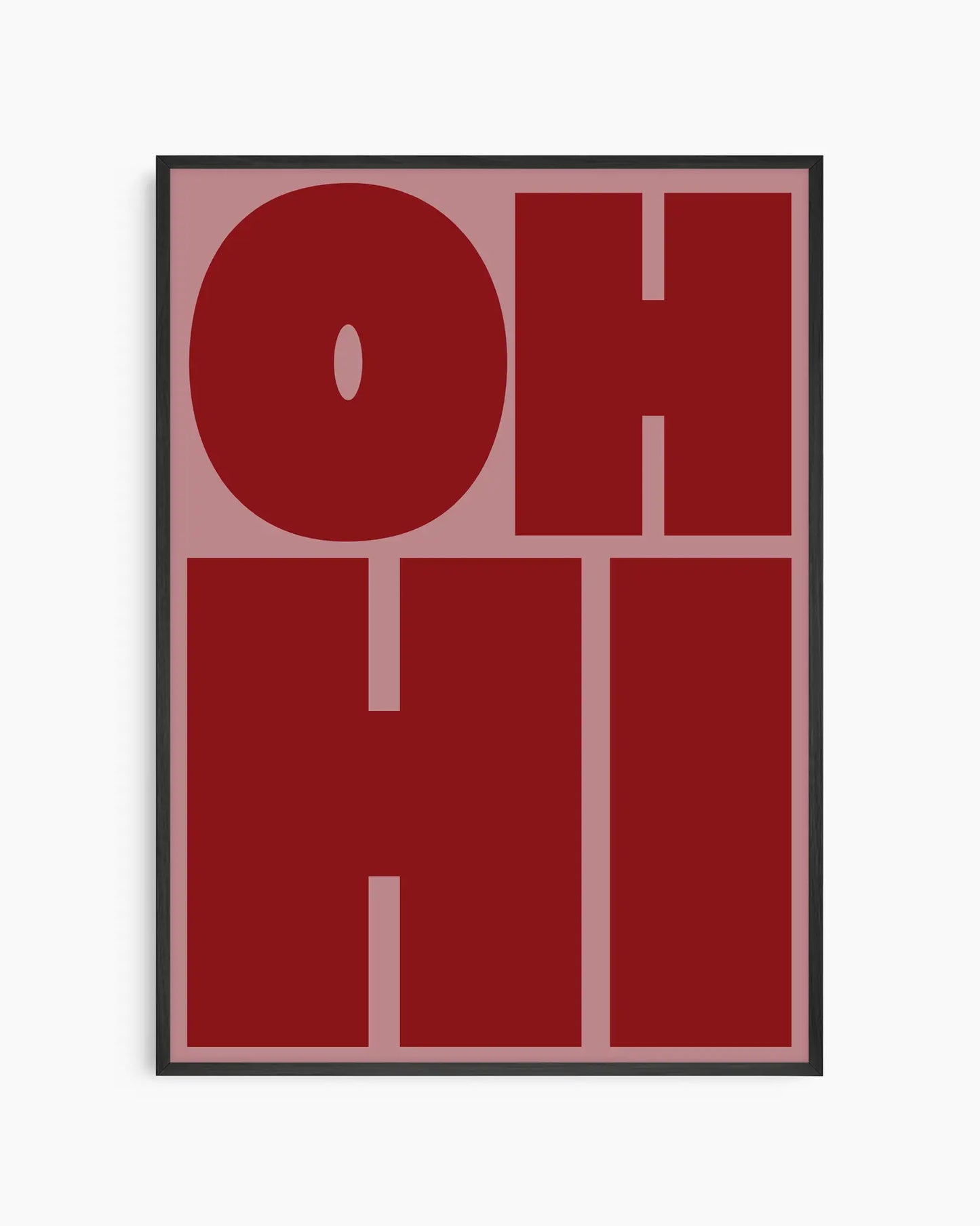Nursery poster with red 'OH HI' text on a pink background. Black frame.