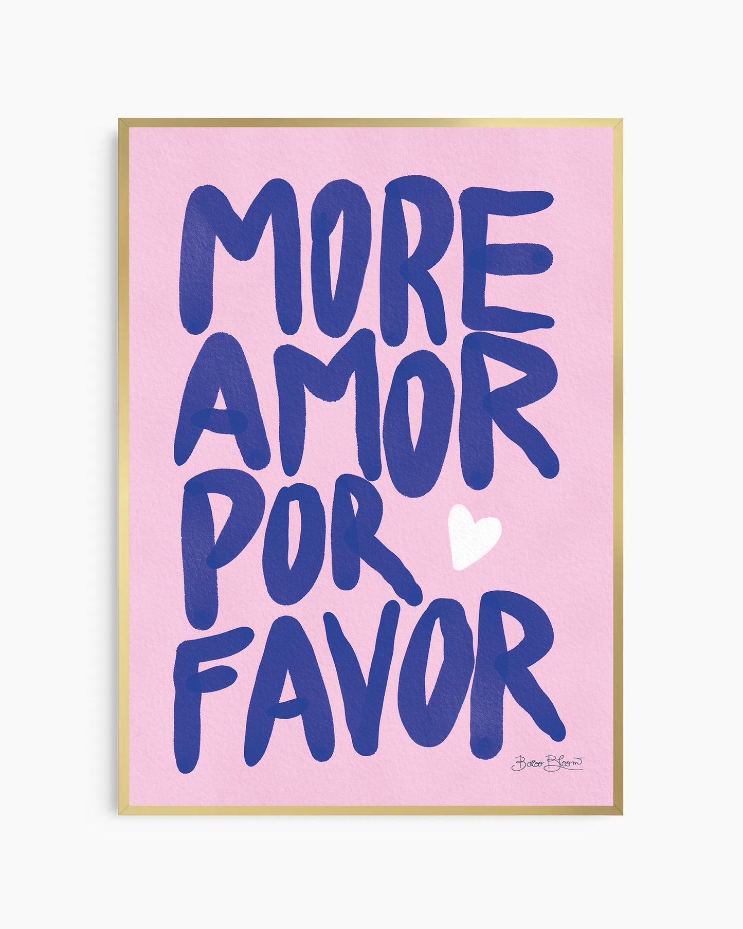 More Amor Por Favor Pink Poster