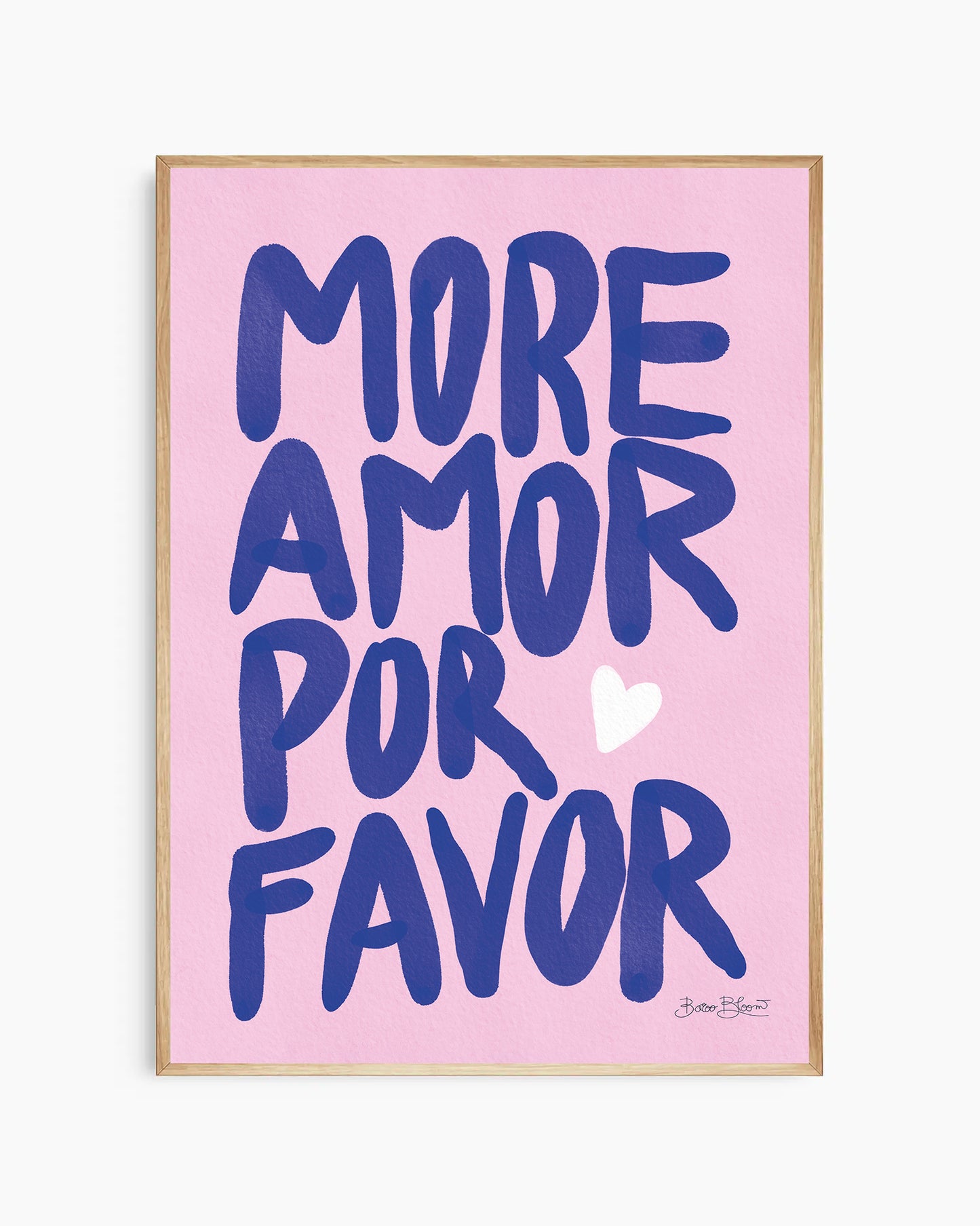 More Amor Por Favor Pink Poster