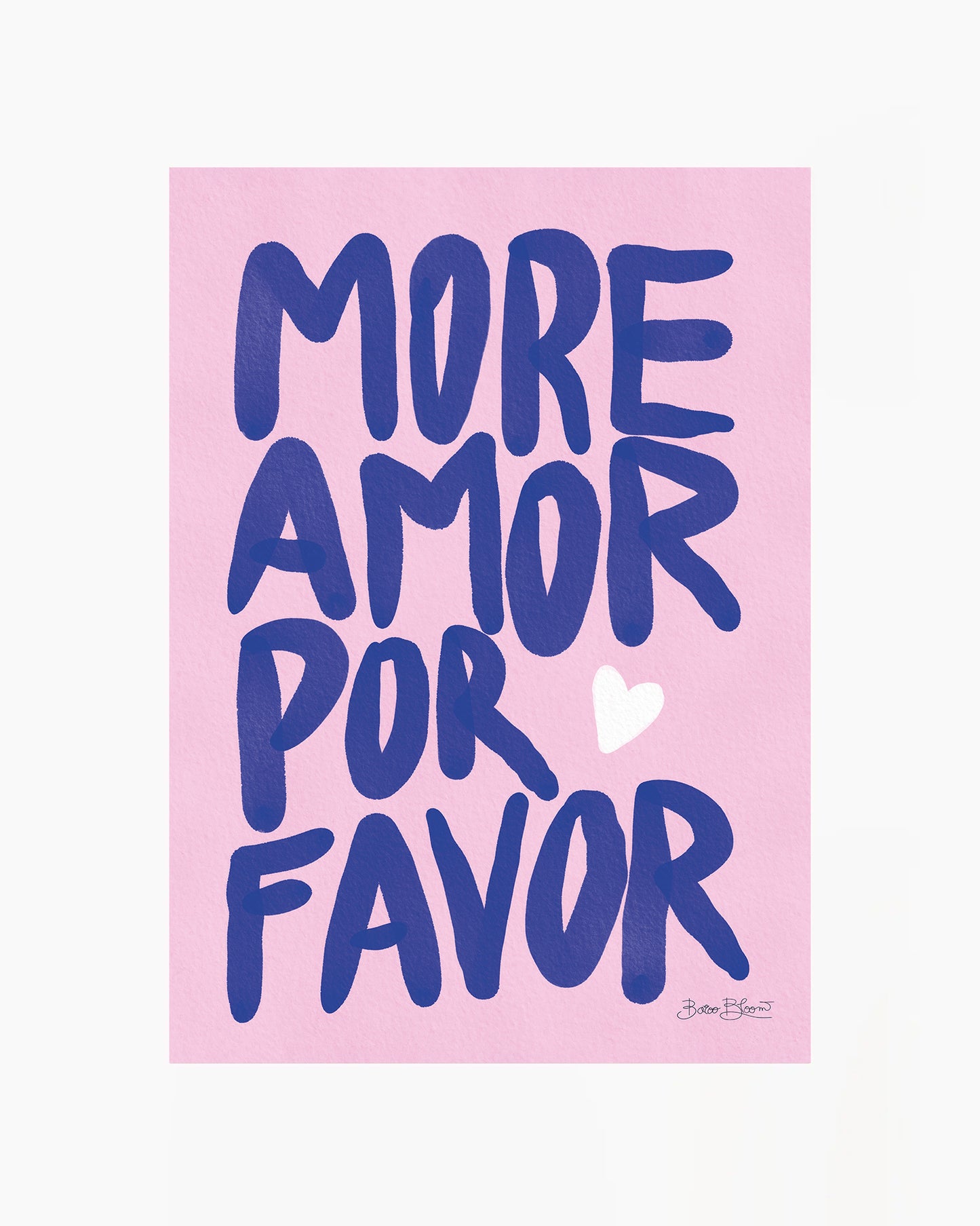 More Amor Por Favor Pink Poster